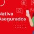 Nativa Seguros lanzó su renovada app Nativa Asegurados